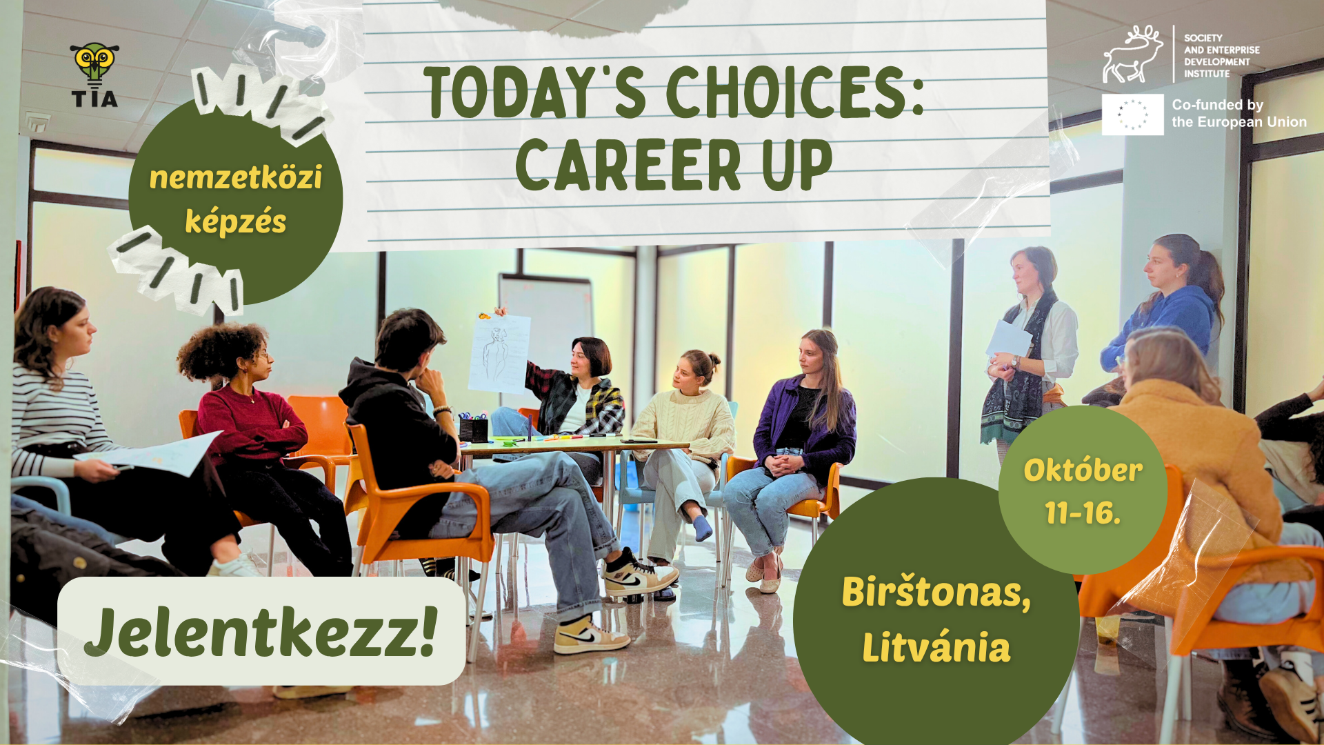 Today’s choices Career UP nemzetközi képzés