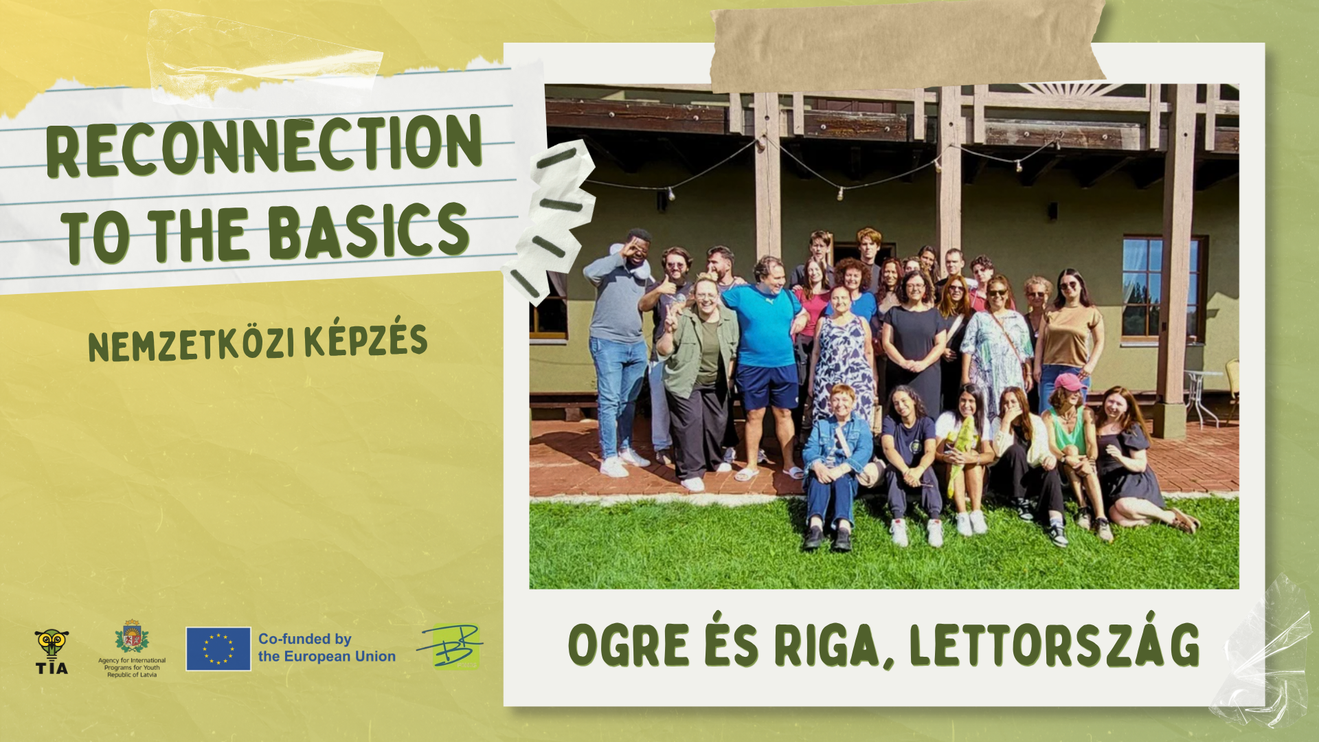 RECONNECTION TO THE BASICS nemzetközi képzés RECONNECTION TO THE BASICS nemzetközi képzés